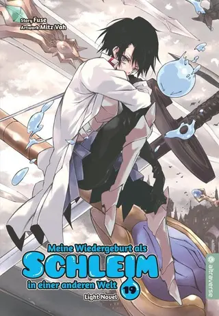 Meine Wiedergeburt als Schleim in einer anderen Welt - Light Novel - Band 19 Meine Wiedergeburt als Schleim in einer anderen Welt - Light Novel - Band 19