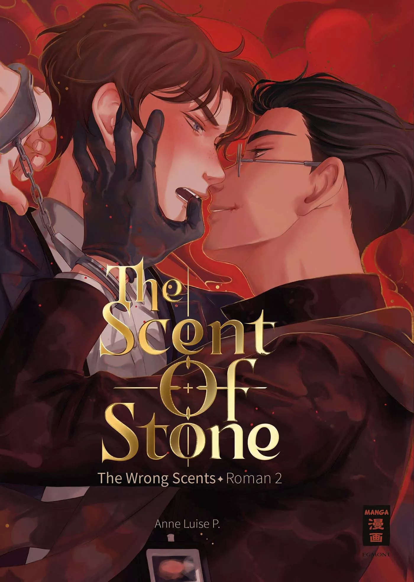 The Scent of Stone (The Wrong Scents: Roman - Band 02 )
