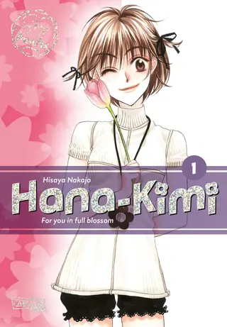 Hana-Kimi – For you in full blossom Pearls - Band 01 Hana-Kimi – For you in full blossom Pearls - Band 01