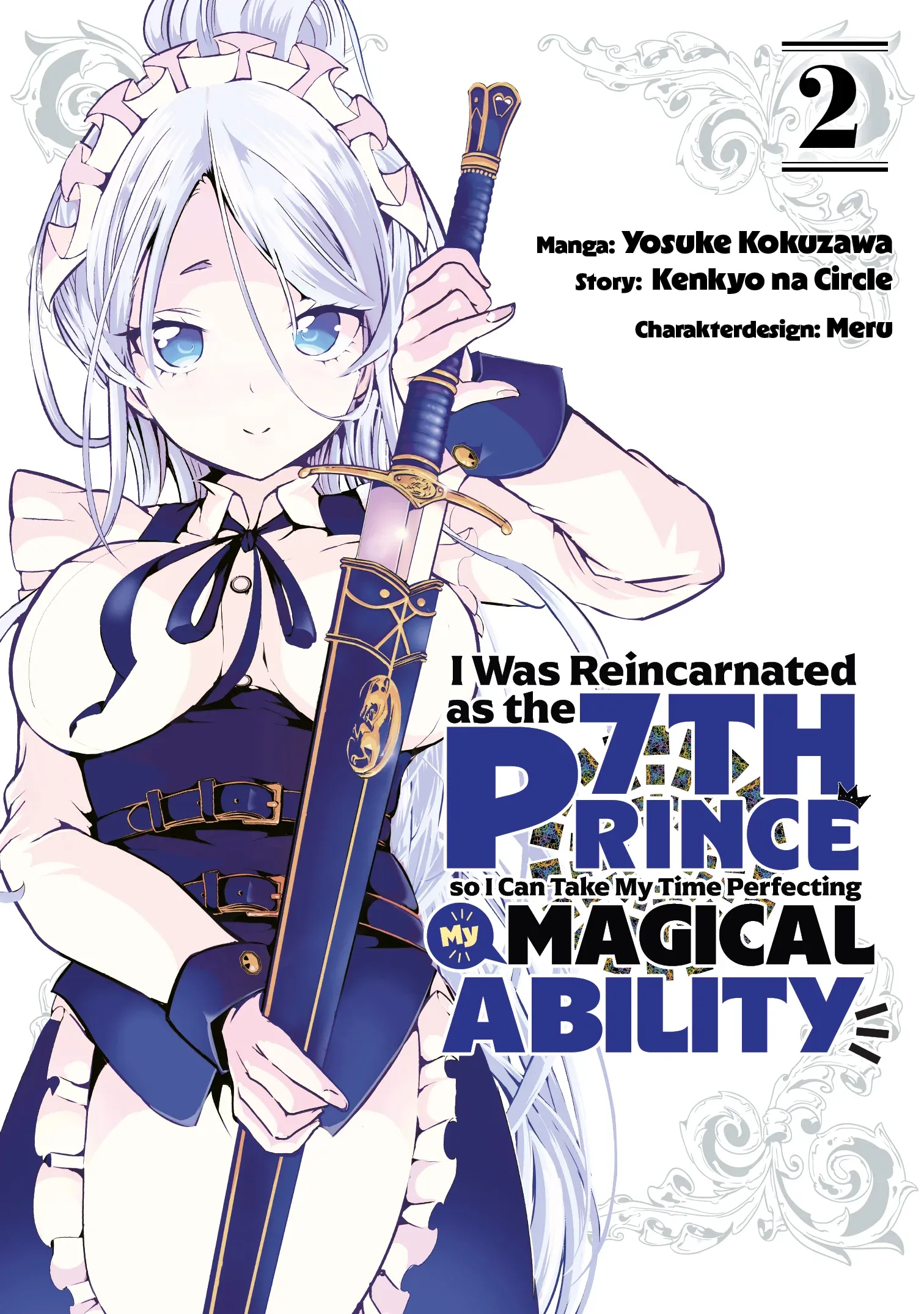 I Was Reincarnated as the 7th Prince So I Can Take My Time Perfecting My Magical Ability, - Band 02