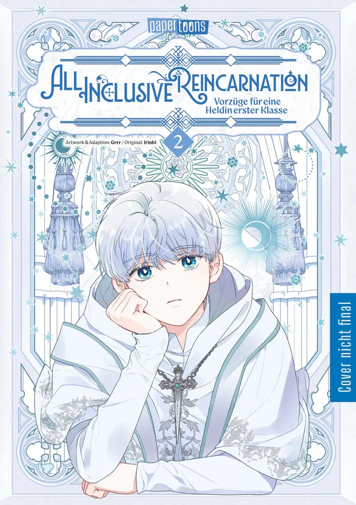 All Inclusive Reincarnation - Vorzüge für eine Heldin erster Klasse - Band 02