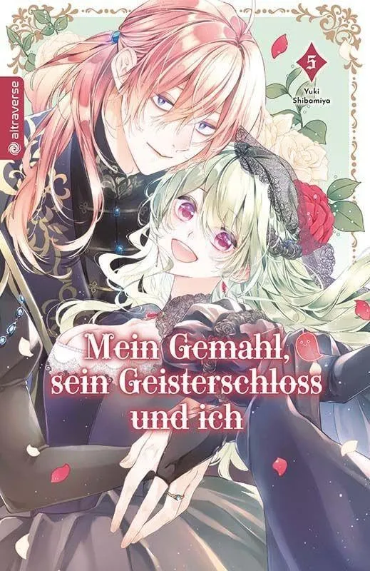 Mein Gemahl, sein Geisterschloss und ich - Band 05