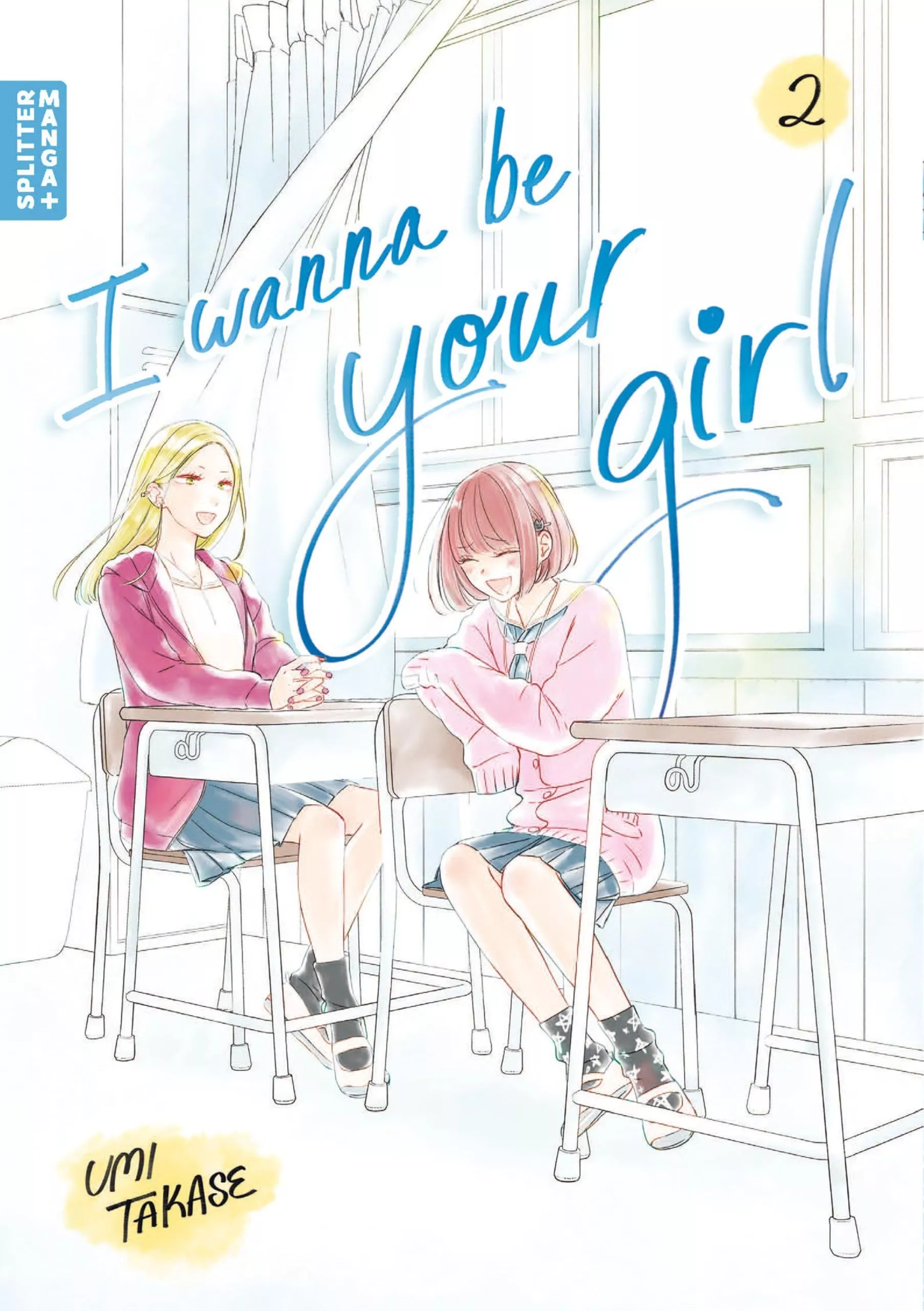 I Wanna Be Your Girl - Band 02