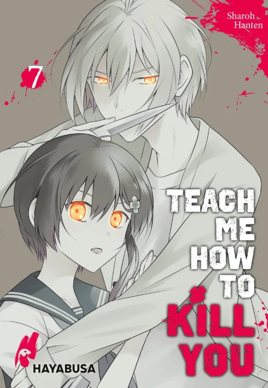 Teach me how to Kill you - Band 07