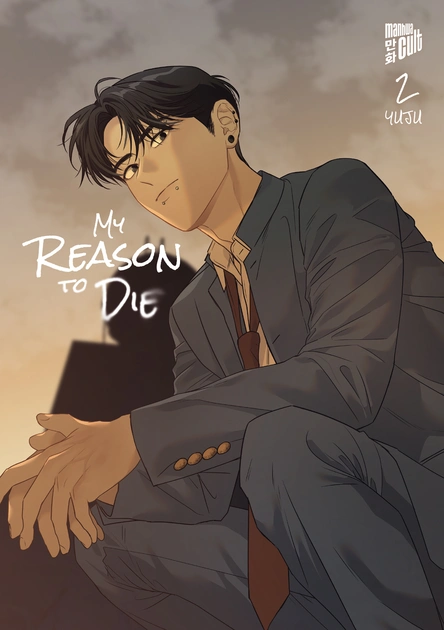 My Reason to Die - Band 02