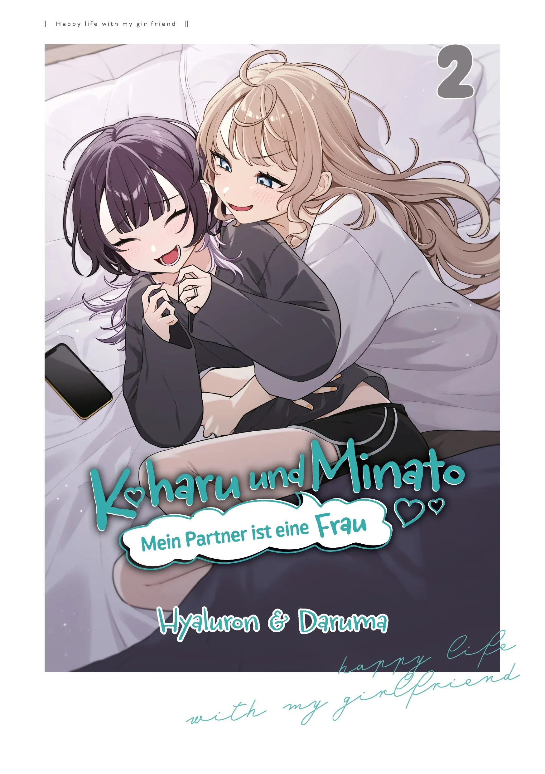 Koharu und Minato: Mein Partner ist eine Frau, - Band 02
