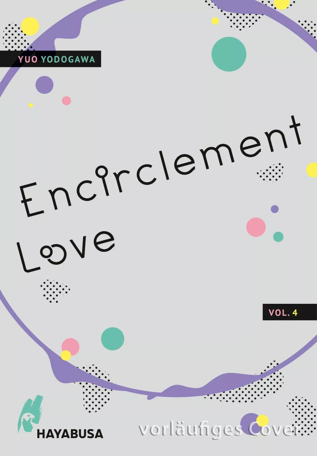 Encirclement Love - Band 04