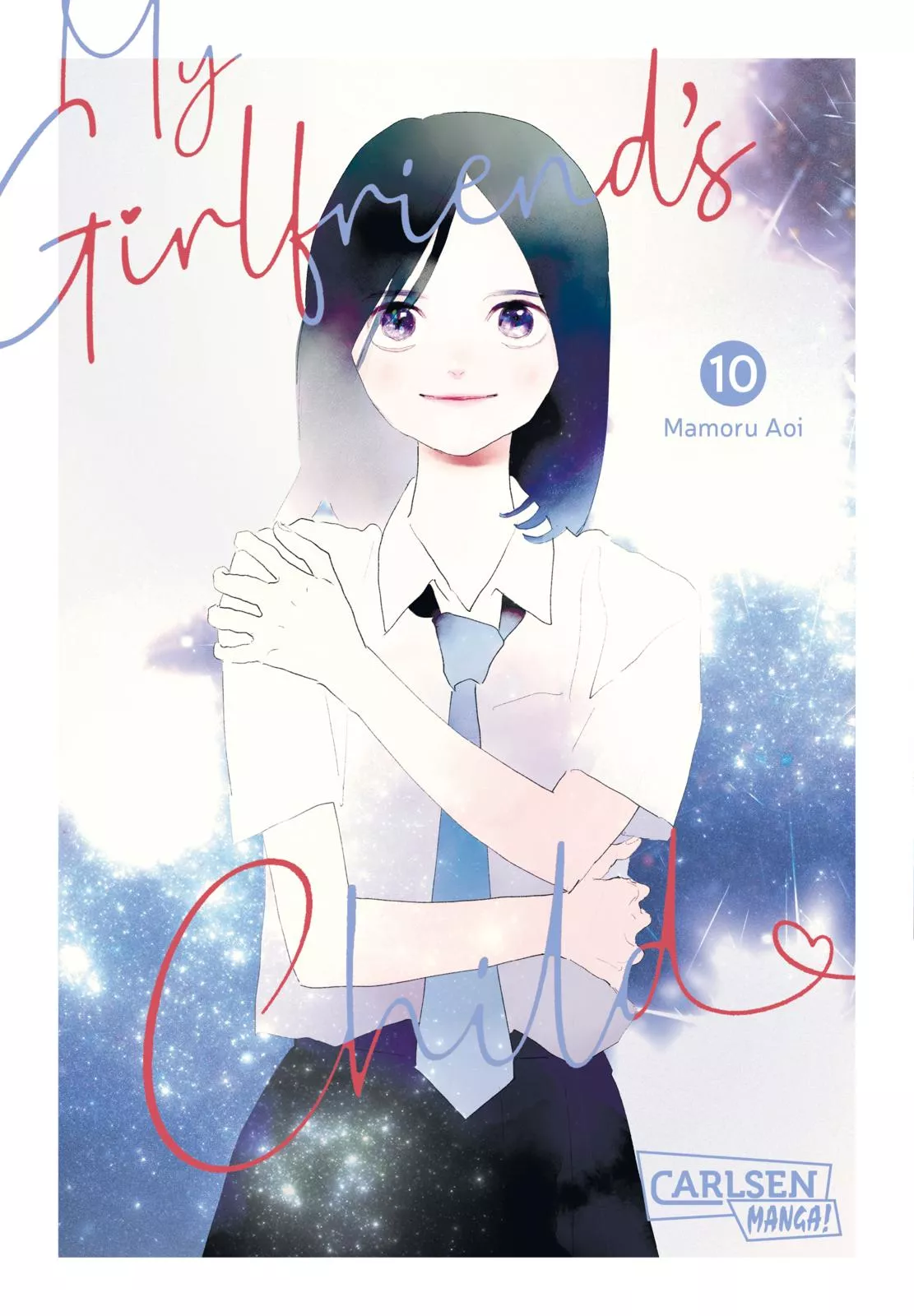 My Girlfriend's Child - Band 10