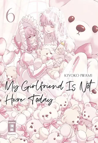 My Girlfriend Is Not Here Today - Band 06