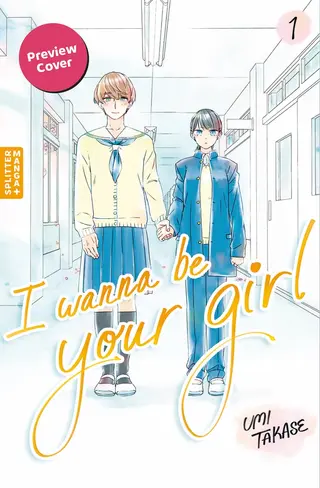I Wanna Be Your Girl - Band 01 I Wanna Be Your Girl - Band 01