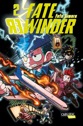 Fate Rewinder - Band 02 Fate Rewinder - Band 02