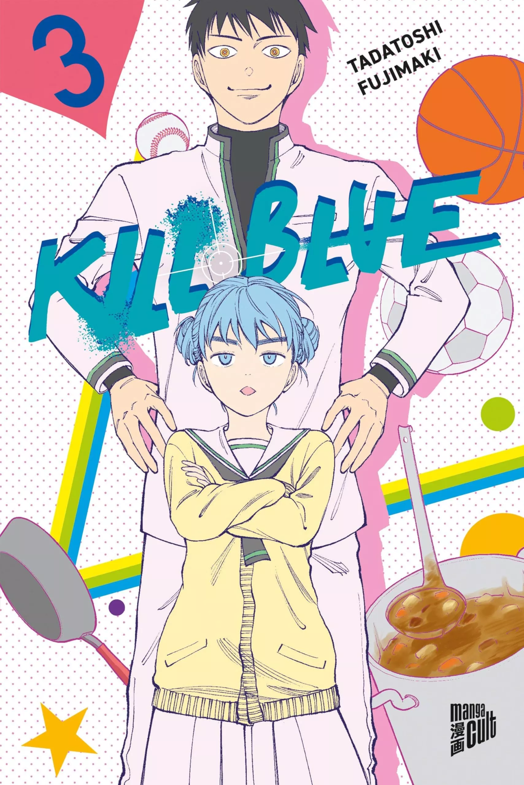 Kill Blue - Band 03
