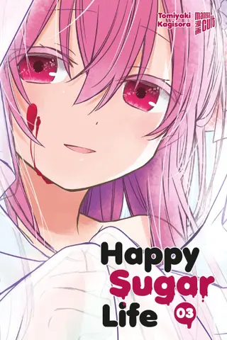 Happy Sugar Life - Band 03