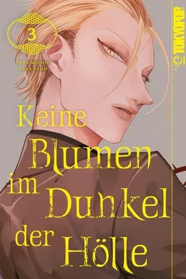 Keine Blumen im Dunkel der Hölle - Band 03