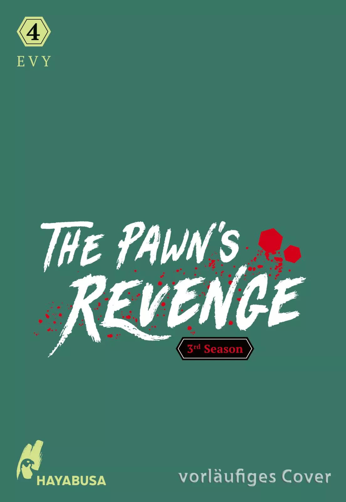 The Pawn's Revenge – 3rd Season - Band 04
