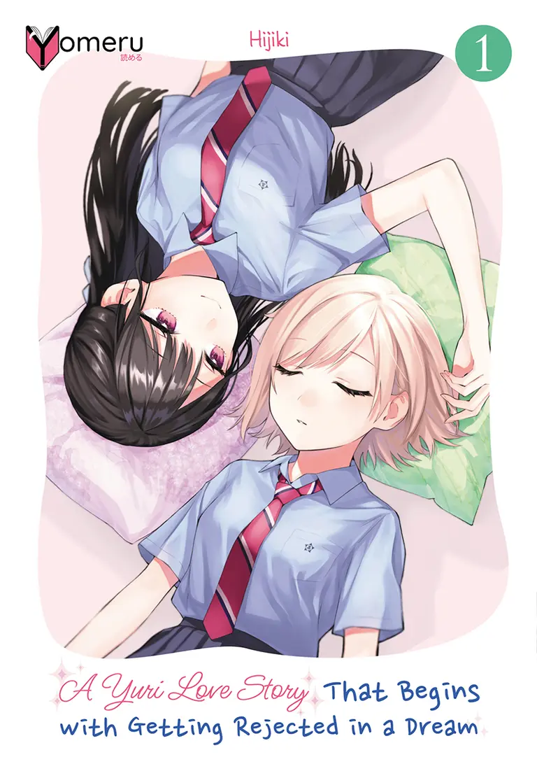 A Yuri Love Story That Begins with Getting Rejected in a Dream - Band 01