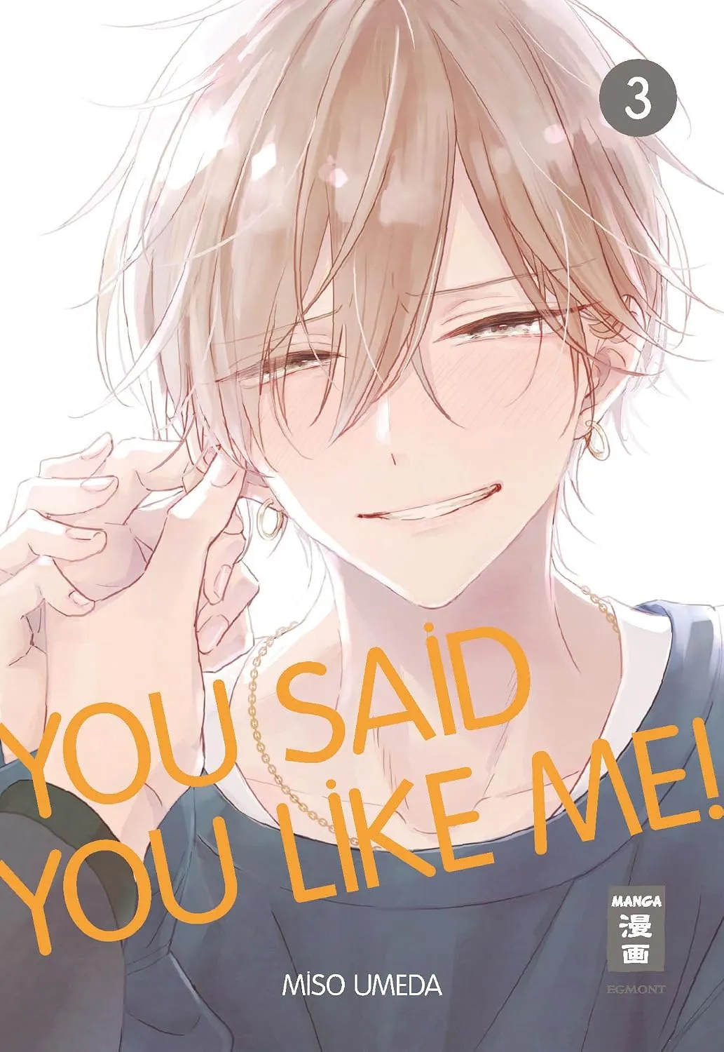 You Said You Like Me! - Band 03