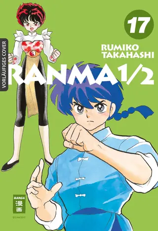Ranma 1/2 - new edition - Band 17 Ranma 1/2 - new edition - Band 17