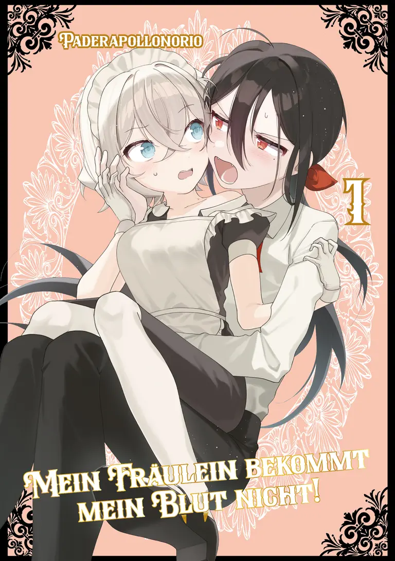 Mein Fräulein bekommt mein Blut nicht! - Band 01