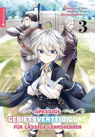 Spaßige Gebietsverteidigung für lässige Lehnsherren - Band 03