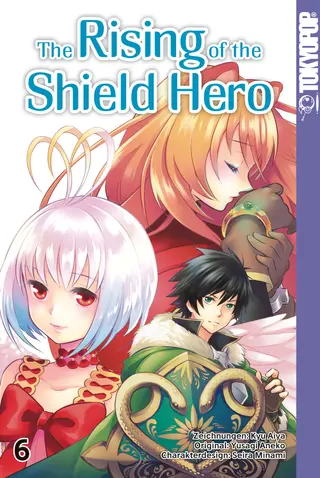 The Rising of the Shield Hero - Band 06 The Rising of the Shield Hero - Band 06