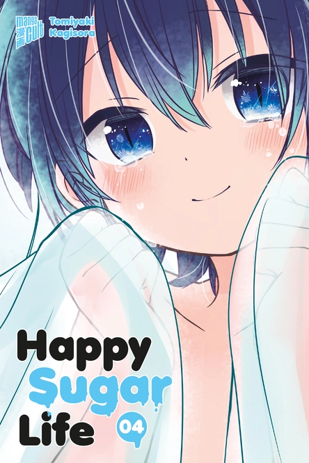 Happy Sugar Life - Band 04