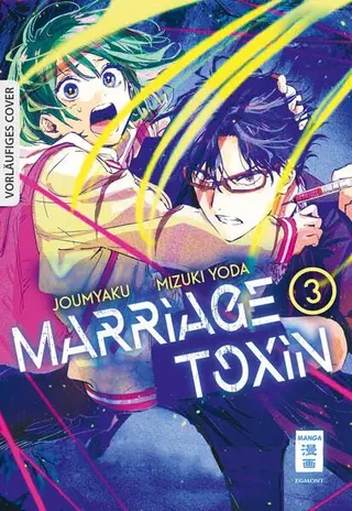 Marriage Toxin - Band 03