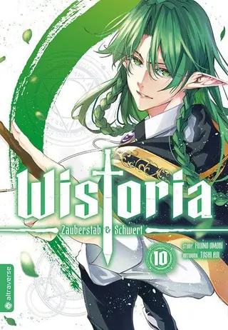 Wistoria: Zauberstab & Schwert - Band 10