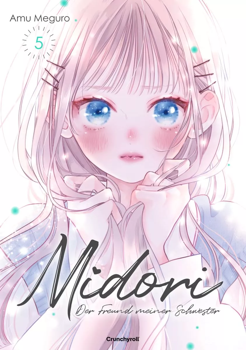 Midori – Der Freund meiner Schwester - Band 05