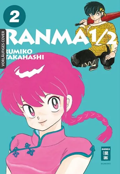 Ranma 1/2 - new edition - Band 02 Ranma 1/2 - new edition - Band 02