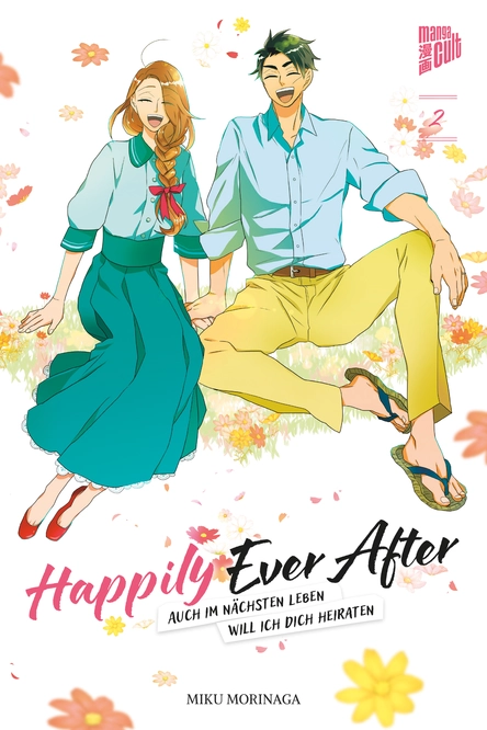 Happily Ever After – Auch im nächsten Leben will ich dich heiraten - Band 02
