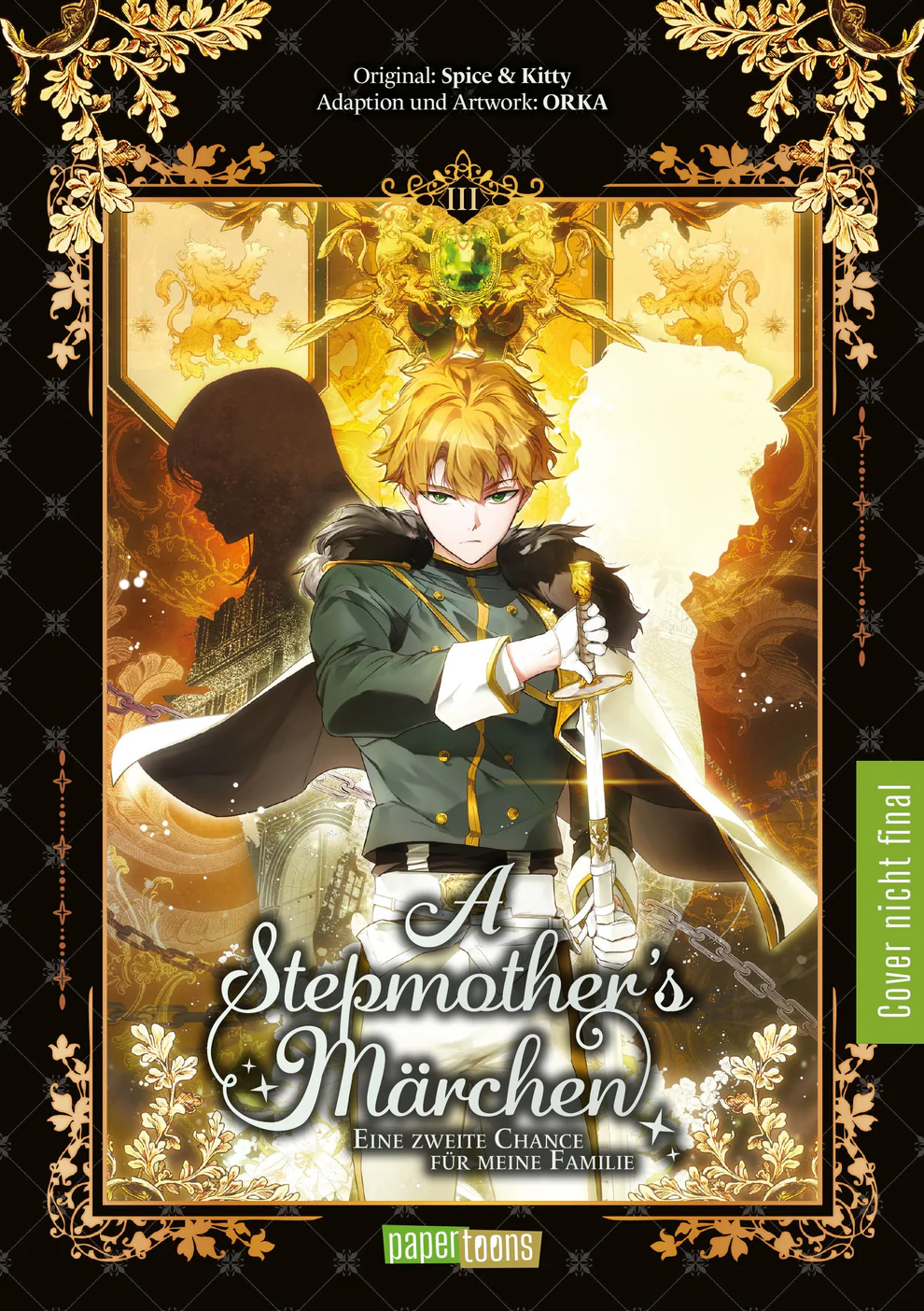 A Stepmother's Märchen – Eine zweite Chance für meine Familie - Band 03