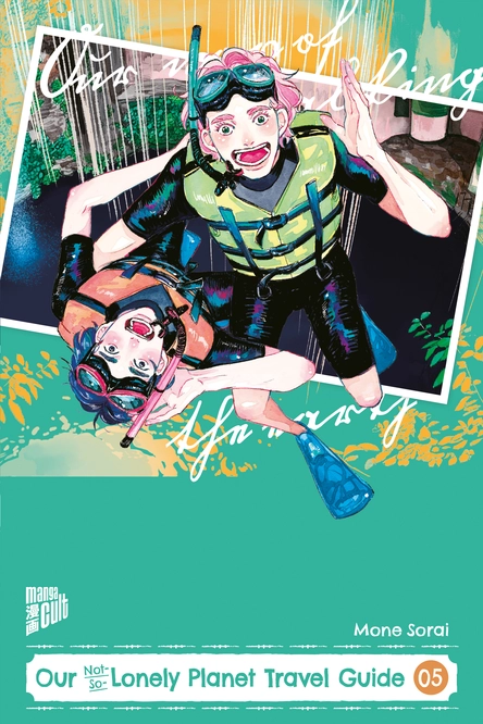 Our Not-So-Lonely Planet Travel Guide - Band 05